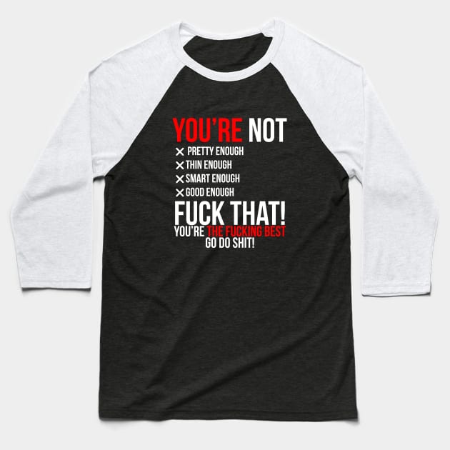 You are the best | Garyvee Baseball T-Shirt by GaryVeeApparel